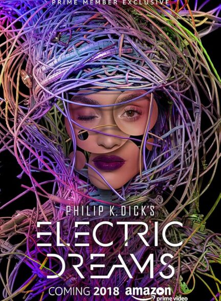 Electric Dreams | رویاهای الکتریکی